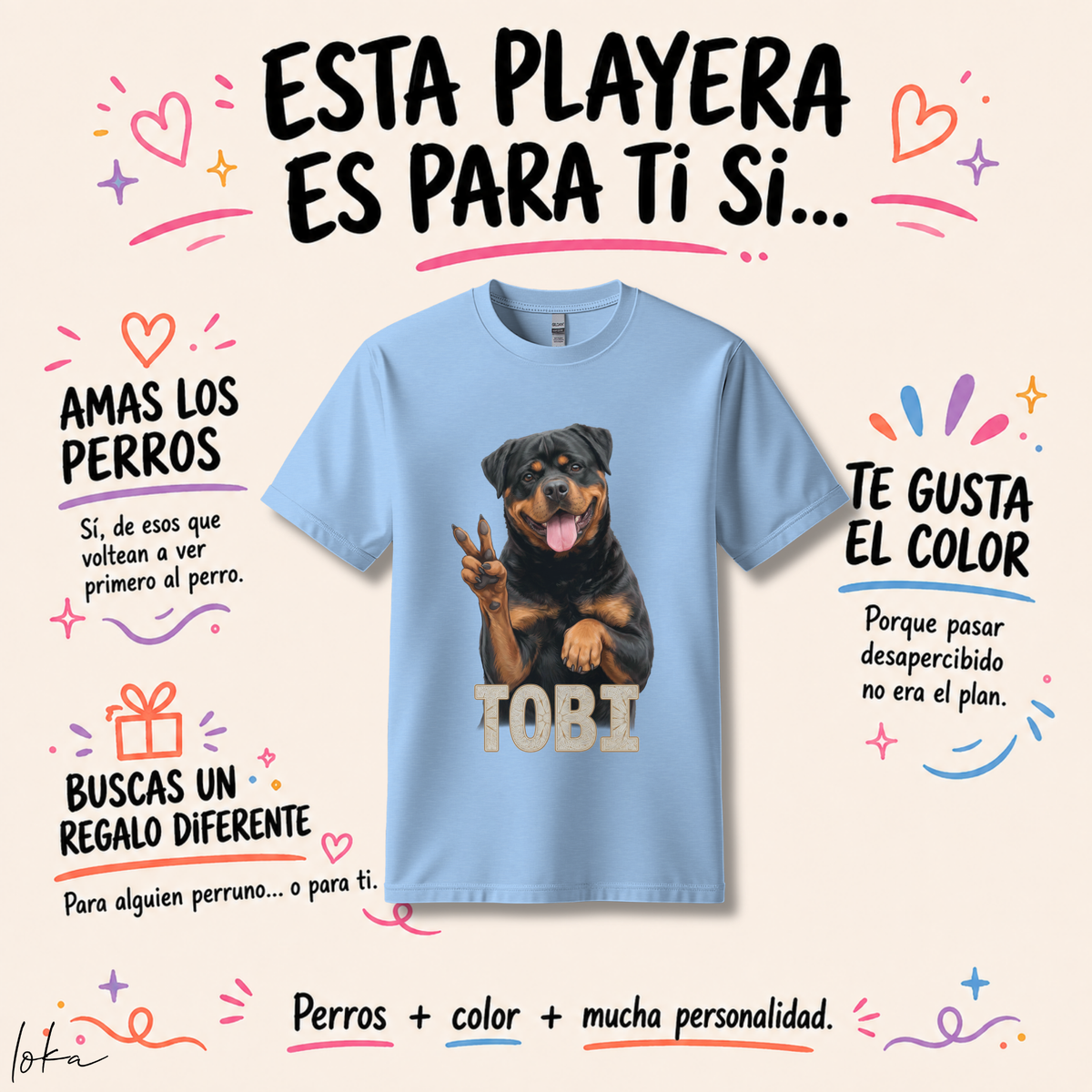 Playera Personalizada con Foto de tu Perro y Nombre | 100% Algodón | LOKA